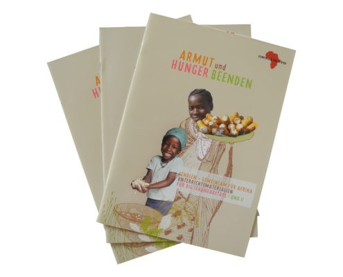 Themenheft "Armut und Hunger beenden" SEK I und II © GEMEINSAM FÜR AFRIKA