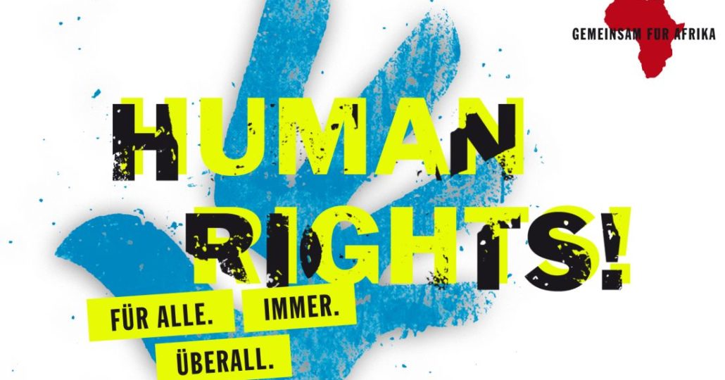 Plakat Human Right: Einsatz für die Menschenrechte. Immer. Überall. ©GEMEINSAM FÜR AFRIKA