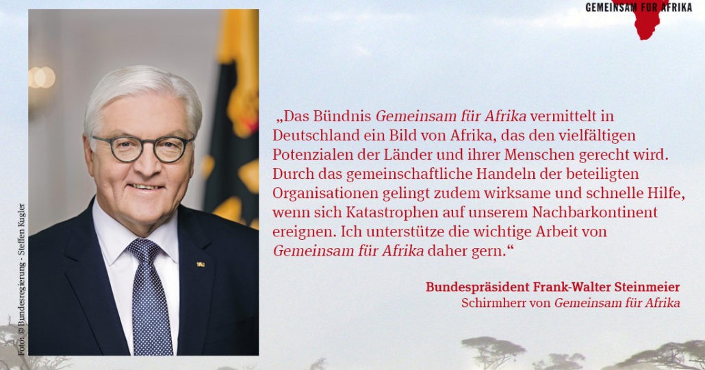Bundespräsident Steinmeier Schimrherr von GEMEINSAM FÜR AFRIKA