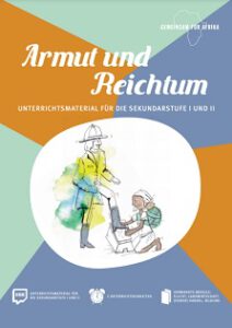 Modul Armut und Reichtum SEK_©GEMEINSAM FÜR AFRIKA