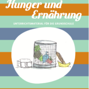 Modul Hunger und Ernährung GS_©GEMEINSAM FÜR AFRIKA