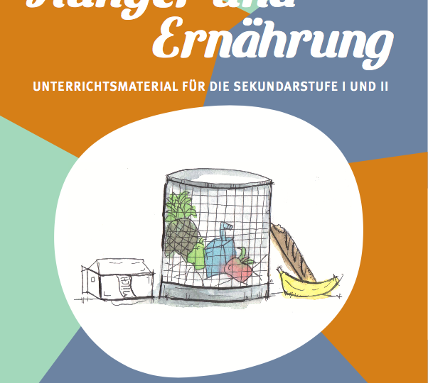 Modul Hunger und Ernährung SEK_©GEMEINSAM FÜR AFRIKA