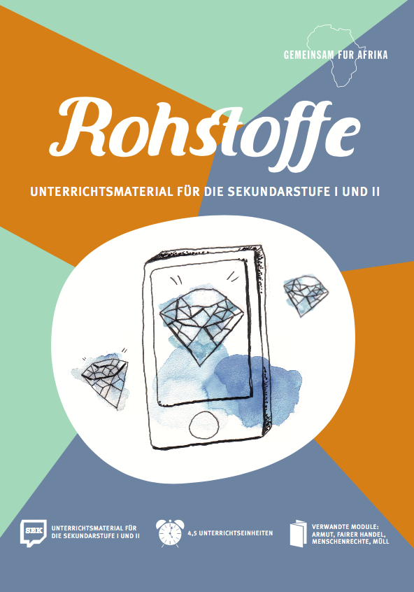 Modul Rohstoffe SEK_©GEMEINSAM FÜR AFRIKA