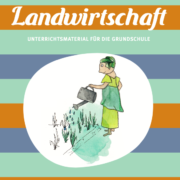 Modul Landwirtschaft GS_©GEMEINSAM FÜR AFRIKA