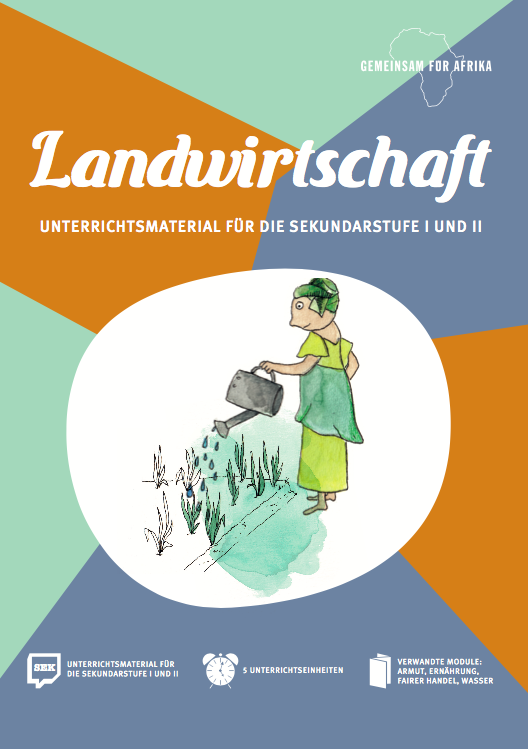 Unterrichtsmaterial über Landwirtschaft für die Sekundarstufe I und II
