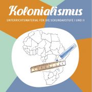 Modul Kolonialismus SEK_©GEMEINSAM FÜR AFRIKA