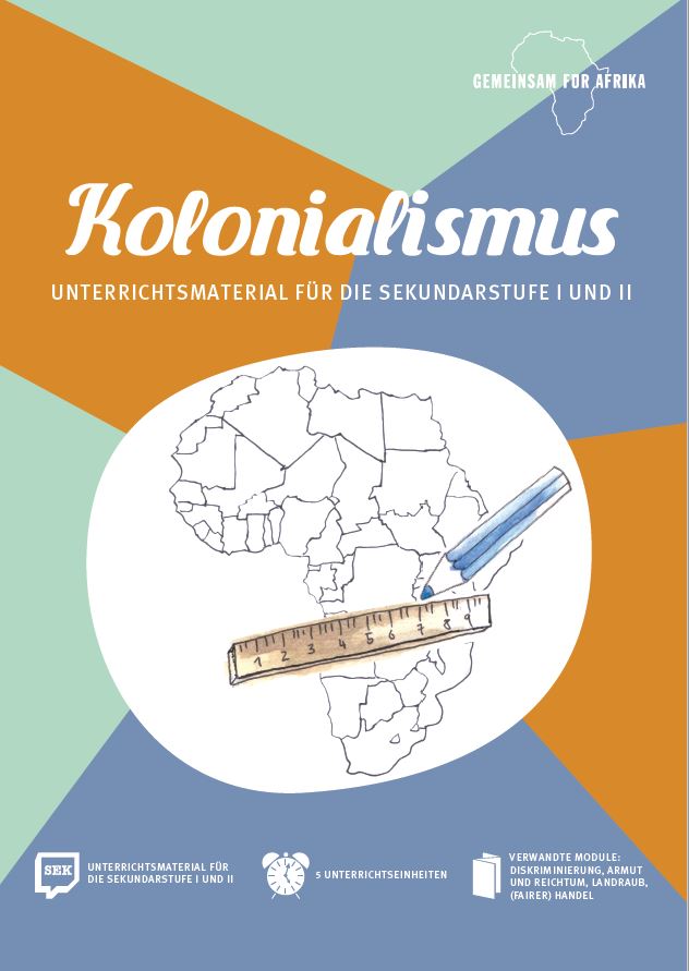 Modul Kolonialismus SEK © Gemeinsam für Afrika