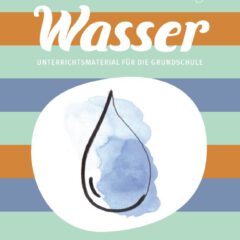 Modul Wasser GS_©GEMEINSAM FÜR AFRIKA