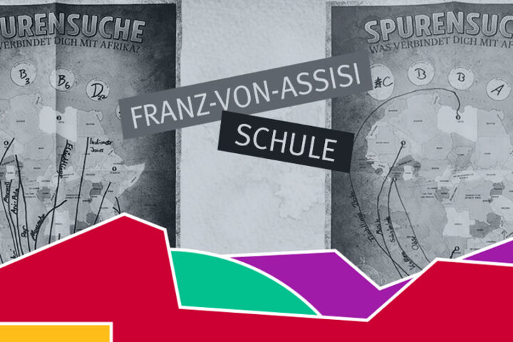 Schulaktion starten: Auf Spurensuche an der Franz-von-Assisi Schule in Augsburg_©GEMEINSAM FÜR AFRIKA